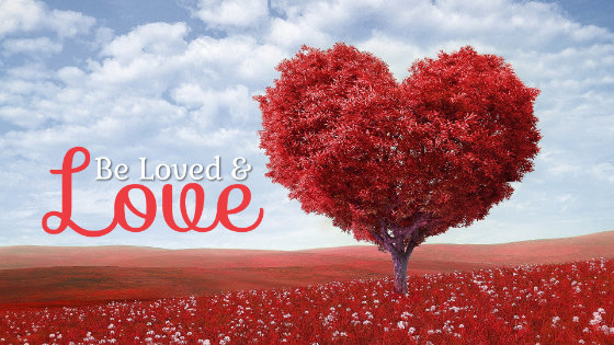 015 Be Loved and Love