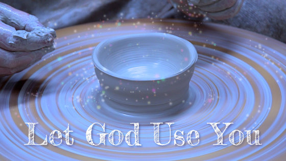 019 Let God Work Through You