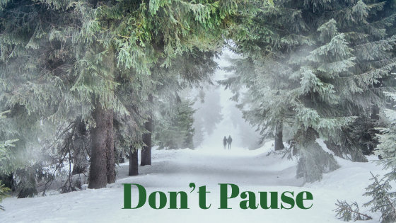 045 Don’t Pause
