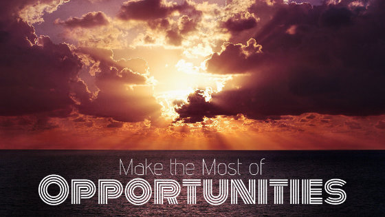 053 Make the Most of Opportunities