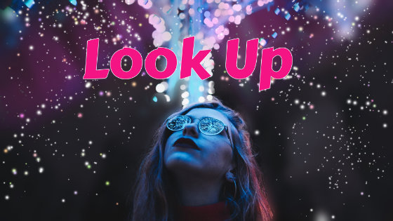 054 Look Up