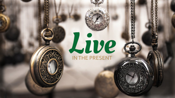 159 Live in the Present