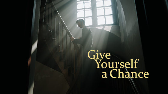 174 Give Yourself a Chance