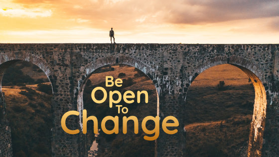 185 Be Open to Change
