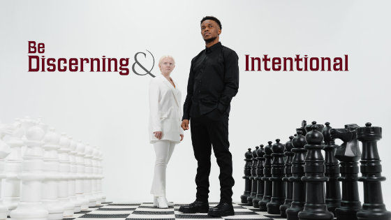 210 Be Discerning and Intentional
