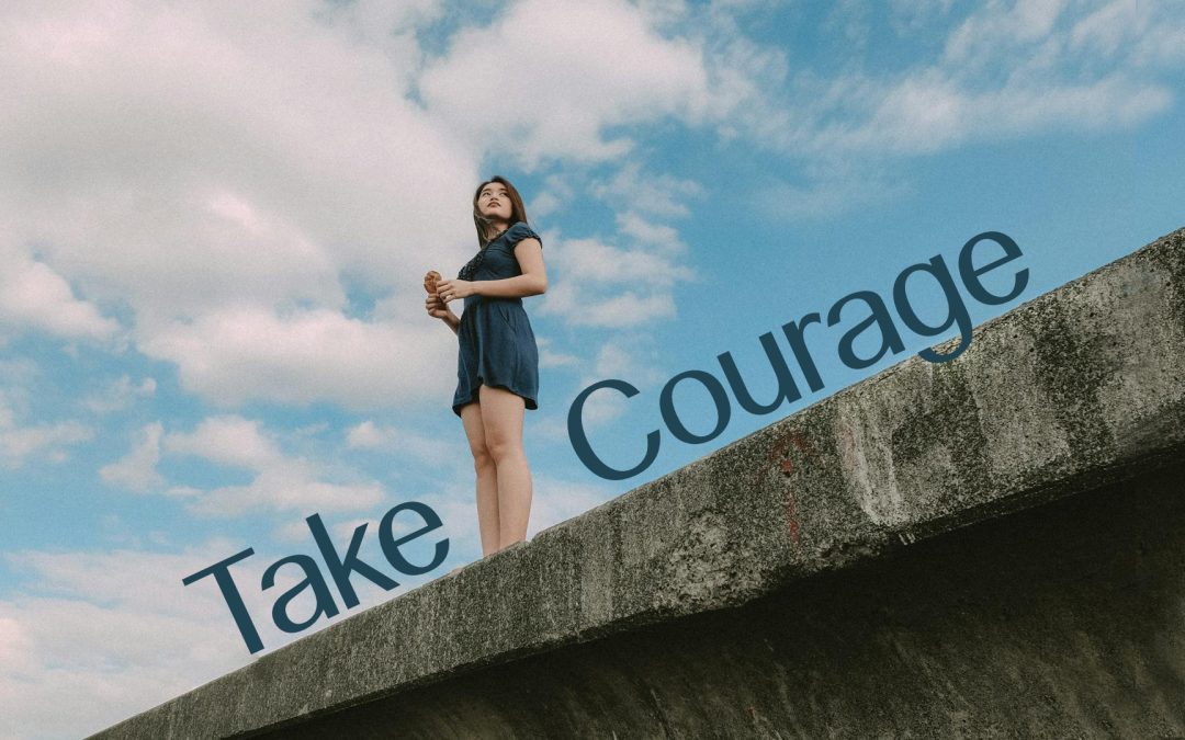 304 Take Courage